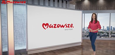 "Informacje z Mazowsza" odc. 57 [WIDEO]-7523