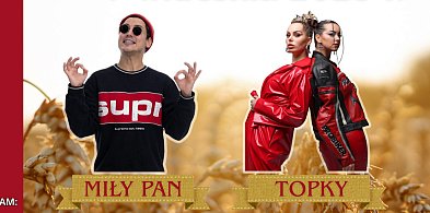 Miły Pan i Topky wystąpią na korytnickich dożynkach-11924